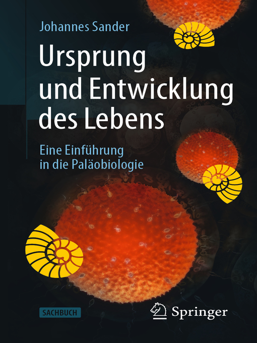 Title details for Ursprung und Entwicklung des Lebens by Johannes Sander - Available